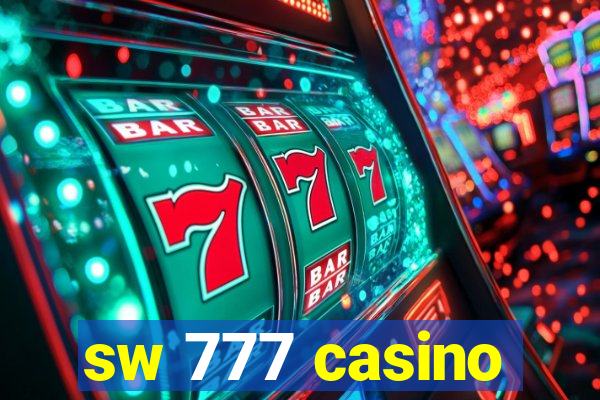 sw 777 casino